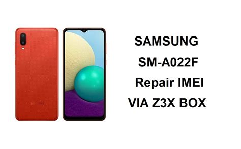 reflash the device with the same firmware version - A022FXXS3BVB1. . A022f u3 imei repair halabtech